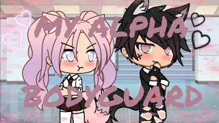 My Alpha Bodyguard//GLMM//Gacha Life // Read Desc