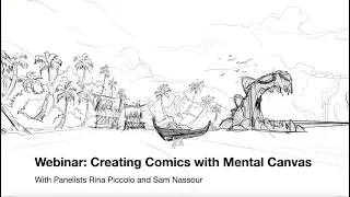 Webinar: Creating Interactive Comics with Mental Canvas