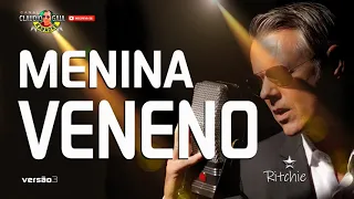 KARAOKÊ - MENINA VENENO (versão 2) - RITCHIE