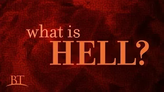 Beyond Today -- What Is Hell?