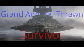 Star Wars: Grand Admiral Thrawn | Survivor