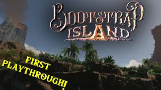 Bootstrap Island VR First Impressions!