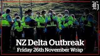 NZ Delta Outbreak | Friday 26th November Wrap | nzherald.co.nz