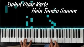 bahut pyar karte hain tumko sanam | piano cover | Sajan | instrumental song | bollywood piano song 🎹