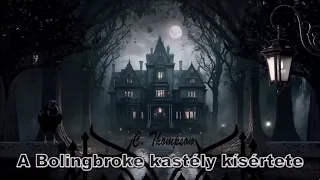 C.  Thompson - A Bolingbroke kastély kisértete