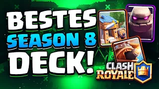 DAS BESTE DECK FÜR SEASON 8! | Clash Royale Deutsch