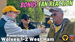 I'M ANGRY 🤬 Wolves 1-2 West Ham Bonus Fan Reaction | Premier League