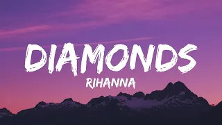 Rihanna - Diamonds