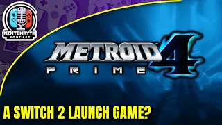 Is Metroid Prime 4 a Launch Window Game for Nintendo Switch 2?