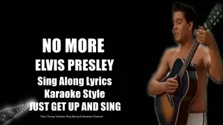 Elvis No More HQ Sing Along Lyrics
