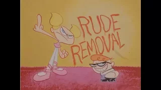 Dexter's Lab - Rude Removal (Uncut)