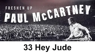 FRESHEN UP | 33 Paul McCartney - Hey Jude