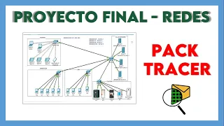 PROYECTO FINAL DE RED - PACK TRACER