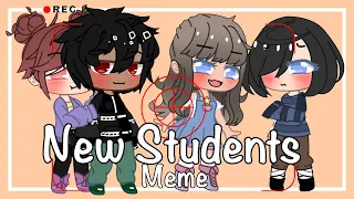 New Students Meme (Gacha Club)