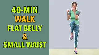 40-Min Standing Cardio: Walk for a Flat Belly & Small Waist