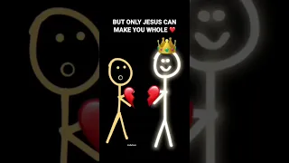 Only Jesus Can Make You Whole 🥺❤️ #shorts #youtube #jesus #christian #faith #fypシ