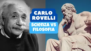 CARLO ROVELLI - Il Rapporto tra Scienza e Filosofia