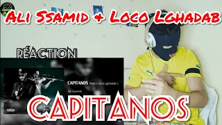 Ali Ssamid X Loco Lghadab - Capitanos ( Officiel Audio ) Prod.Im Beats ( Réaction )