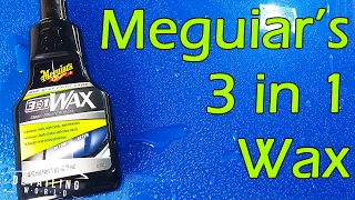 How To CLEAN, POLISH & PROTECT With Meguiar's 3 in 1 Wax!