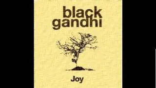 Black Gandhi -  Pateras