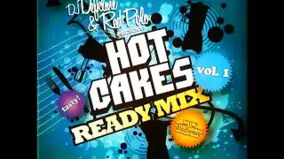 Dj Defkline & Red Polo - Hot Cakes Ready Mix Vol 1 FULL