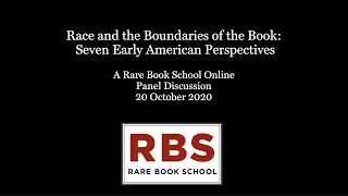 Race and the Boundaries of the Book: Seven Early American Perspectives