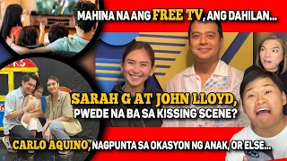 SARAH G. AT JOHN LLOYD, TULOY NA ANG KISSING SCENE? 🔴BAKIT MAHINA NA ANG FREE TV?🔴UNBREAK MY HEART