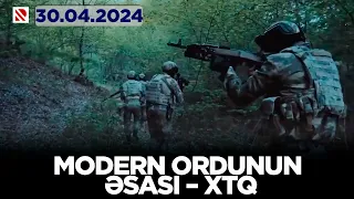 Modern ordunun əsası – XTQ