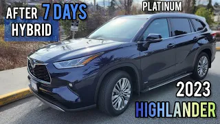 AFTER 7 DAYS DRIVING 2023 Highlander Hybrid Platinum - My Personal Experience and Opinion