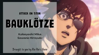 [Vietsub] Bauklötze - Mika Kobayashi | Attack on Titan Original Soundtrack