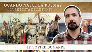 Quando nasce la Russia?