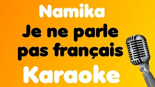 Namika • Je ne parle pas français • Karaoke