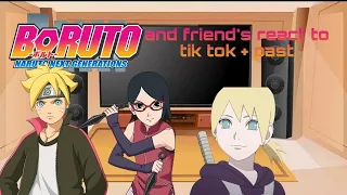 BORUTO AND HIS FREND'S || REACT TO || TIK TOK + PAST