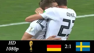 ⚽Germany vs Sweden 2-1 All Goals & Highlights 23/06/2018 World Cup⚽