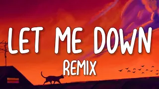 Oliver Tree - Let Me Down (Lyrics) {REMIX} ft. blink-182