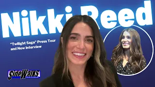 Nikki Reed: Past Meeting at Twilight Press Tour and New Interview about Genexa