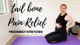 TAILBONE PAIN IN PREGNANCY | Stretches to Relieve Tailbone & Lower Back Pain in Pregnancy