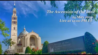 Solemn Mass of the Ascension of the Lord - May 24, 2020