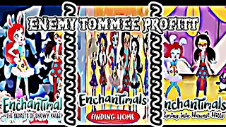 Enchantimals Enemy tommee profitt Edits AMV credits: Enchantimals