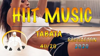 HIIT WORKOUT MUSIC - 40/20 - REGGAETON 2020 - TABATA SONGS