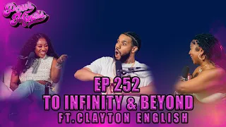 POUR MINDS Episode 252- To Infinity and Beyond FT. Clayton English