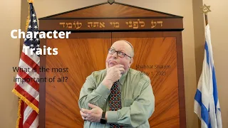 The Most Important Character Trait—Rabbi Benjamin Sendrow