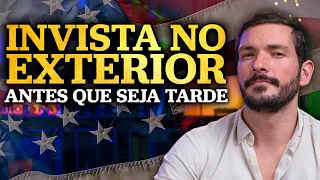 COMO COMPRAR DÓLAR E RENDA FIXA NO EXTERIOR | É hora de investir no exterior?