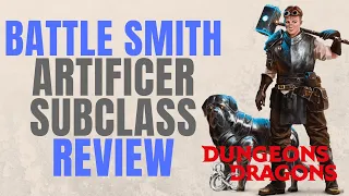 Battle Smith Artificer - D&D 5e Subclass Series