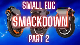 Small EUC Smackdown Part 2 - InMotion V11Y, Begode T4, and Kingsong S16 Compared