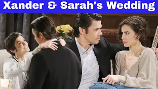Days of our Lives Spoilers: Xander and Sarah Finally get Married - Gwen Goes & Cries to Daddy