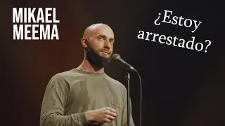 Mikael Meema - "¿Estoy arrestado?"