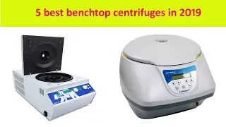 ✅Top 5 Benchtop Centrifuges Review in 2024 | Best Benchtop Centrifuges to Buy