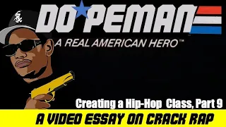 The Crack Epidemic Was the American Dream: A Video Essay  (Creating a Hip-Hop Class Part 9)