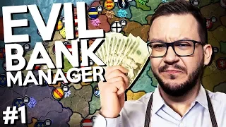 Evil Bank Manager #1